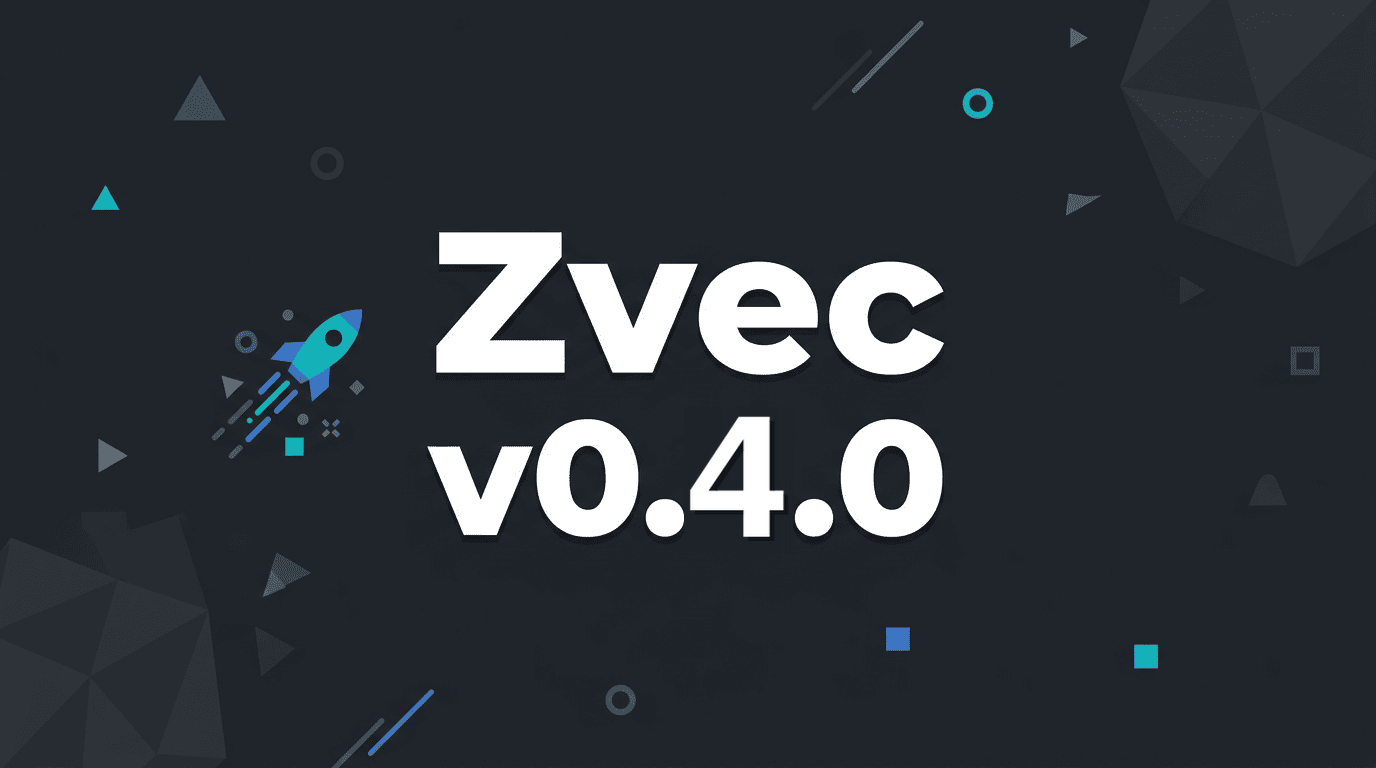 Announcing Zvec v0.4.0